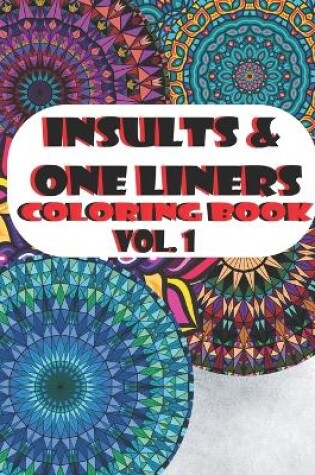 Cover of Insults & One Liners Vol1