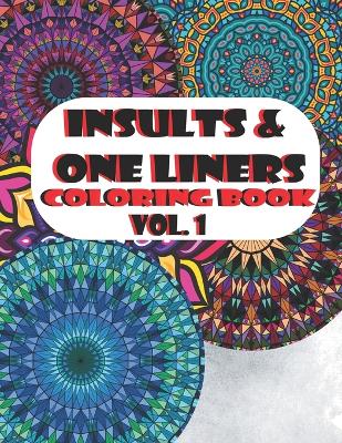 Cover of Insults & One Liners Vol1