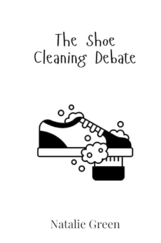 Cover of The Shoe Cleaning Debate