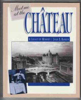 Book cover for Meet Me at the Chateau