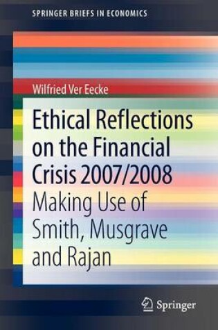 Cover of Ethical Reflections on the Financial Crisis 2007/2008