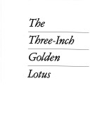 Book cover for The Three-Inch Golden Lotus