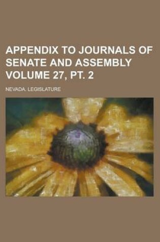 Cover of Appendix to Journals of Senate and Assembly Volume 27, PT. 2