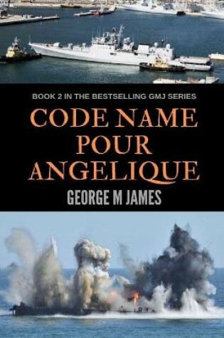 Cover of Code Name Pour Angelique