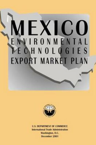 Cover of Mexico Environmental Technologies Export Market Plan