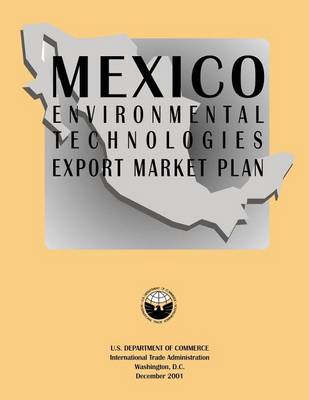 Book cover for Mexico Environmental Technologies Export Market Plan