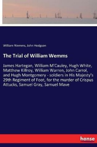 Cover of The Trial of William Wemms