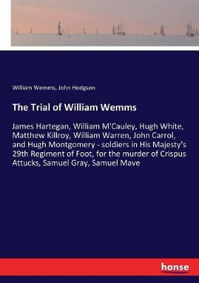 Book cover for The Trial of William Wemms