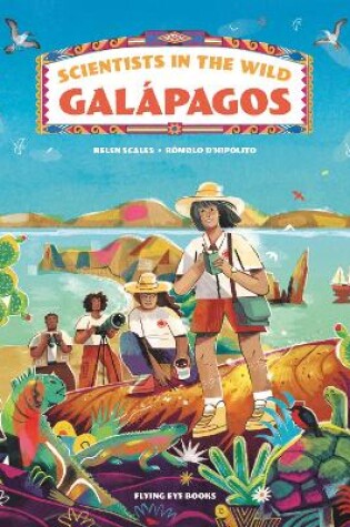 Cover of Scientists in the Wild: Galápagos