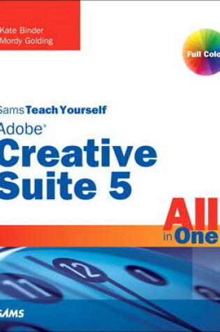 Cover of Sams Teach Yourself Adobe Creative Suite 5 All in One
