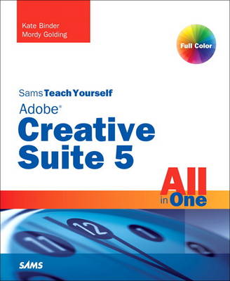 Book cover for Sams Teach Yourself Adobe Creative Suite 5 All in One