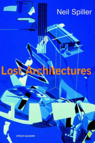 Cover of Lost Architectures