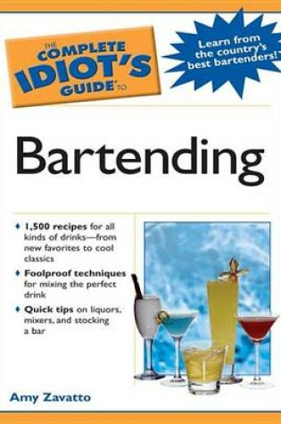 Cover of The Complete Idiot's Guide to Bartending