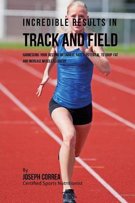 Book cover for Incredible Results in Track and Field