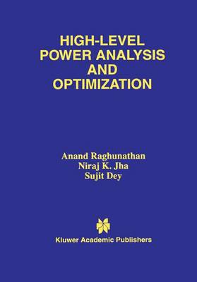 Book cover for High-Level Power Analysis and Optimization
