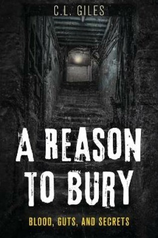 Cover of A Reason To Bury