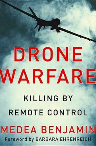 Cover of Drone Warfare: Killing by Remote Control