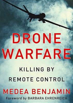 Book cover for Drone Warfare: Killing by Remote Control