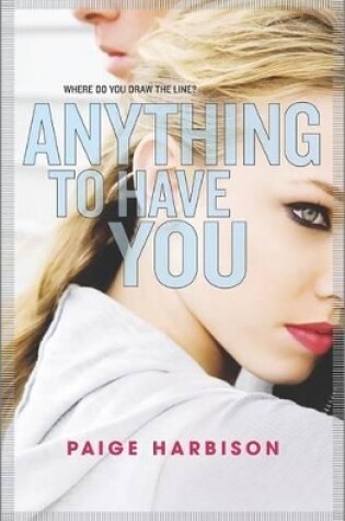 Cover of Anything to Have You