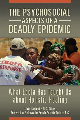 Cover of The Psychosocial Aspects of a Deadly Epidemic