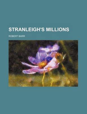 Book cover for Stranleigh's Millions