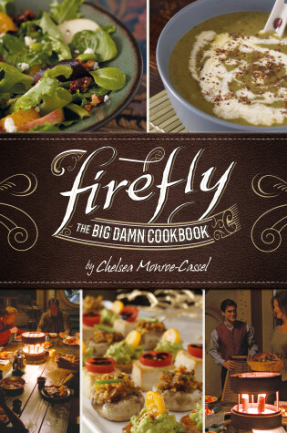 Cover of Firefly - The Big Damn Cookbook