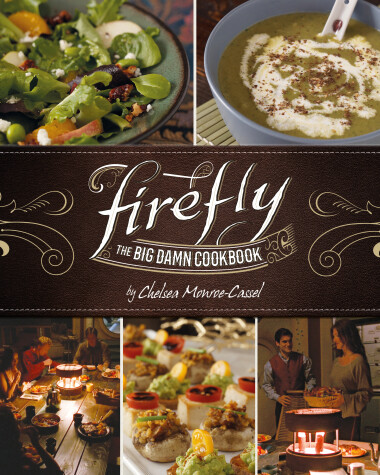 Book cover for Firefly - The Big Damn Cookbook
