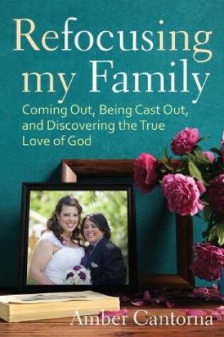 Cover of Refocusing My Family