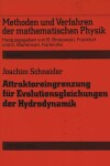 Book cover for Attraktoreingrenzung Fuer Evolutionsgleichungen Der Hydrodynamik