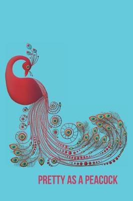 Book cover for Pretty as a Peacock