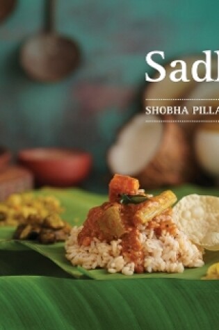 Cover of Aaharam - Sadhya - A Perfect Culinary Legacy from God's Own Country