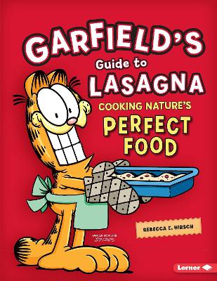 Book cover for Garfield's ® Guide to Lasagna: Cooking Nature's Perfect Food