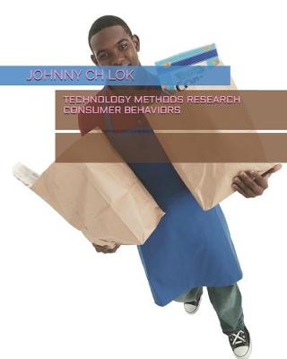 Cover of Technology Methods Research Consumer Behaviors