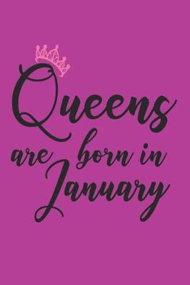 Book cover for Queens Are Born in January