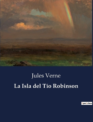 Book cover for La Isla del Tío Robinson