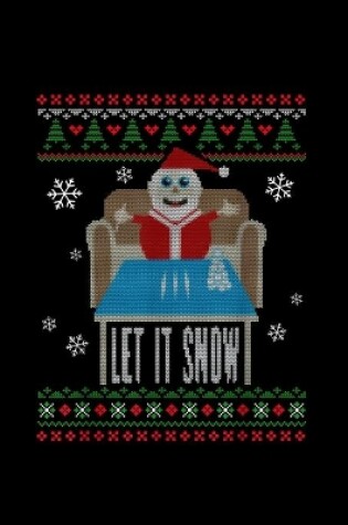 Cover of Cocain Funny Let It Snow Party Cocain Santa Ugly Christmas