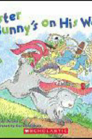Cover of Easter Bunny's On His Way