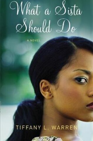 Cover of What a Sista Should Do