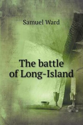 Cover of The battle of Long-Island