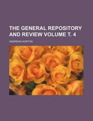 Book cover for The General Repository and Review Volume . 4