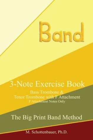 Cover of Bass Trombone & Tenor Trombone with F Attachment