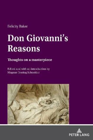 Cover of Don Giovanni’s Reasons: Thoughts on a masterpiece