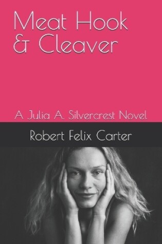 Cover of Meat Hook & Cleaver