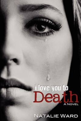 Cover of I Love You to Death
