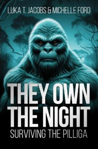 Cover of They Own The Night