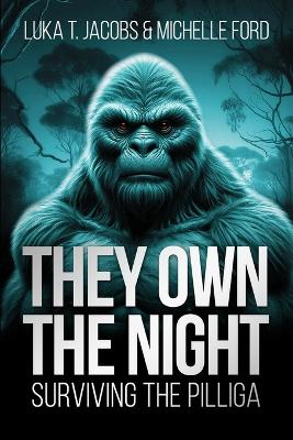 Book cover for They Own The Night