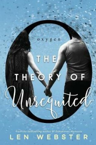 Cover of The Theory of Unrequited