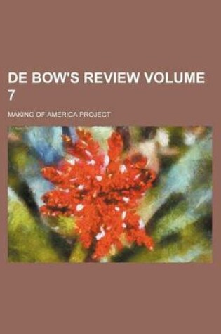 Cover of de Bow's Review Volume 7