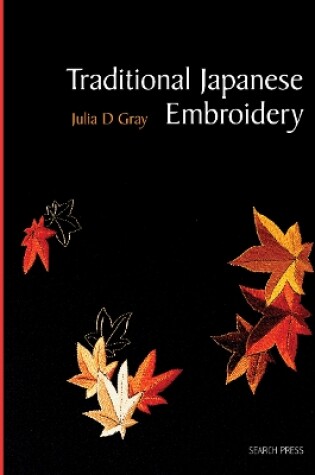 Cover of Traditional Japanese Embroidery (Re-issue)