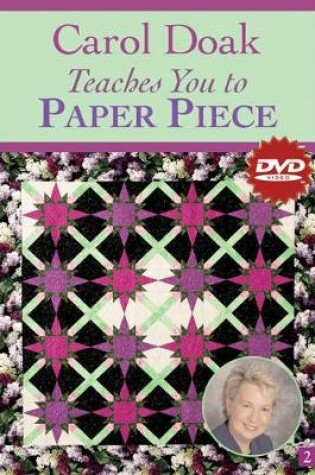 Cover of Carol Doak Teaches You To Paper Piece Dvd